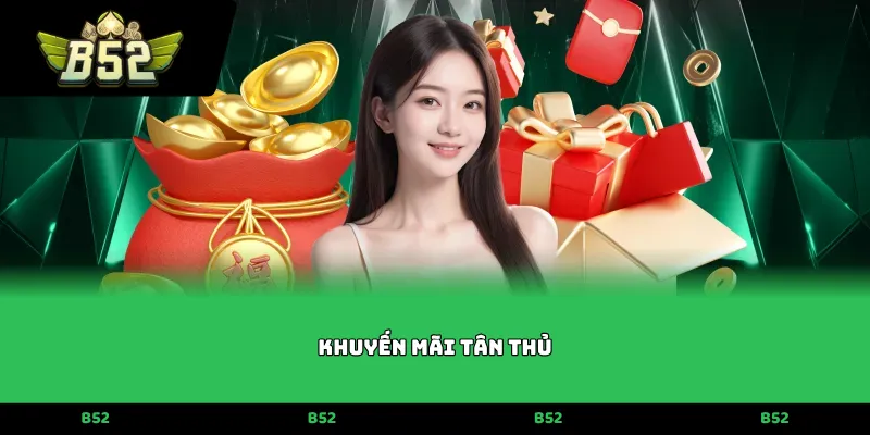 Khuyến mãi tân thủ