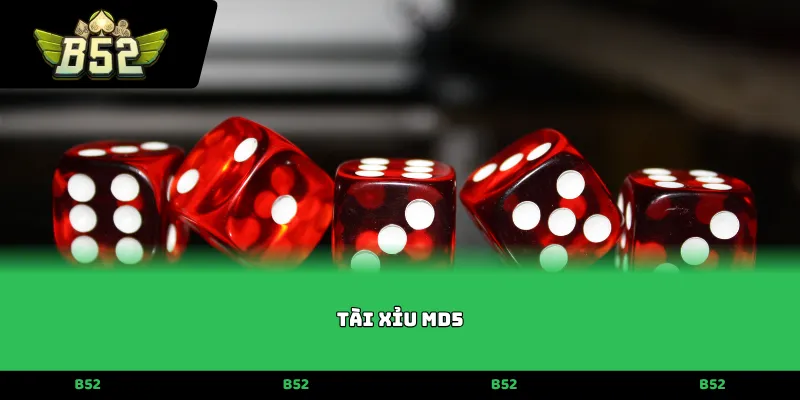 Tài xỉu MD5