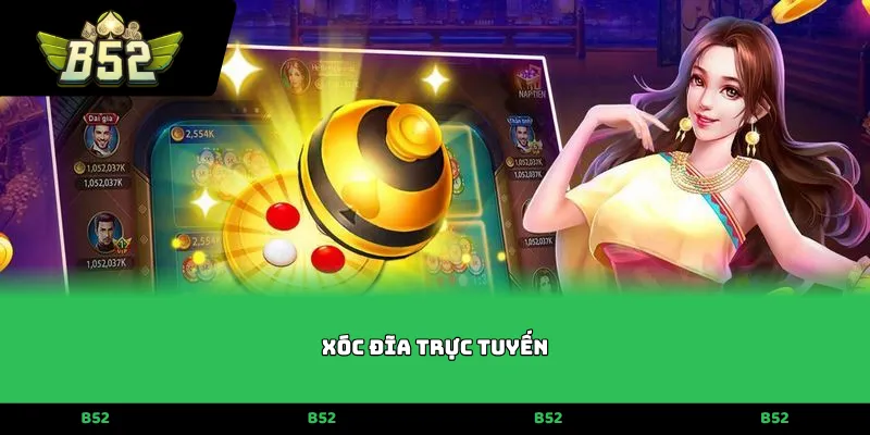 Xóc đĩa trực tuyến